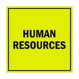 Signs ByLITA Square Human Resources Sign with Adhesive Tape, Mounts On Any Surface, Weather Resistant, Indoor/Outdoor Use