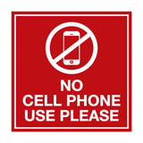 Signs ByLITA Square No Cell Phone Use Please Sign with Adhesive Tape, Mounts On Any Surface, Weather Resistant, Indoor/Outdoor Use