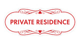 Designer Private Residence Wall or Door Sign