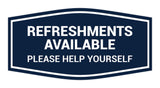 Fancy Refreshments Available Please Help Yourself Wall or Door Sign