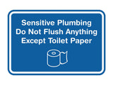 Classic Framed Sensitive Plumbing Do Not Flush Anything Except Toilet Paper Wall or Door Sign