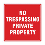 Signs ByLITA Square No Trespassing Private Property Sign with Adhesive Tape, Mounts On Any Surface, Weather Resistant, Indoor/Outdoor Use