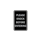 Portrait Round Please Knock Before Entering Sign
