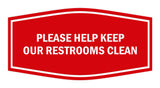 Signs ByLITA Fancy Please Help Keep Our Restroom Clean Sign