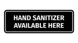 Signs ByLITA Standard Hand Sanitizer Available Here Sign