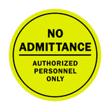 Signs ByLITA Circle No Admittance Sign with Adhesive Tape, Mounts On Any Surface, Weather Resistant, Indoor/Outdoor Use
