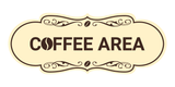 Designer Coffee Area Wall or Door Sign