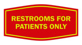 Signs ByLITA Fancy Restrooms For Patients Only Sign