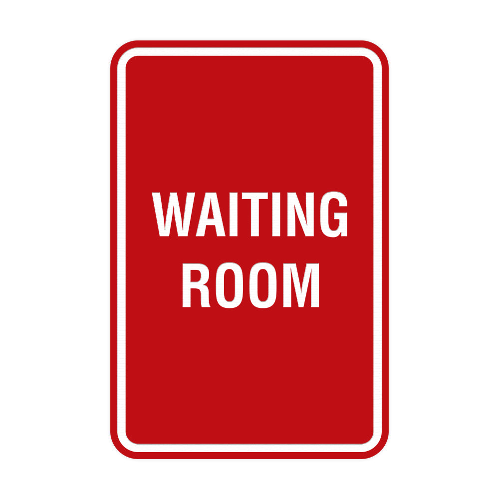 Red Portrait Round Waiting Room Sign