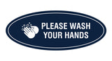 Signs ByLITA Oval Please Wash Your Hands Sign