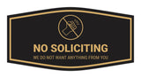 Fancy No Soliciting We Do Not Want Anything From You Wall or Door Sign