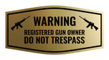 Fancy Warning Registered Gun Owner Do Not Trespass Sign