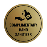 Circle Complimentary Hand Sanitizer Sign