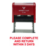 Please Complete And Return Within 5 Days Self Inking Rubber Stamp