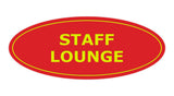 Signs ByLITA Oval Staff Lounge Sign
