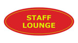 Signs ByLITA Oval Staff Lounge Sign