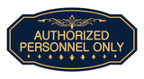 Victorian Authorized Personnel Only Sign