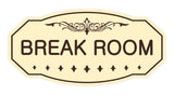 Victorian Break Room Sign