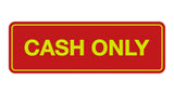 Signs ByLITA Standard Cash Only Sign