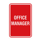 Portrait Round Office Manager Sign