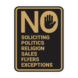 Portrait Round No Soliciting No Politics No Religion No Sales No Flyers No Exceptions Wall or Door Sign