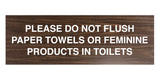 Signs ByLITA Basic Please Do Not Flush Paper towel Or Feminine Products In Toilets Sign