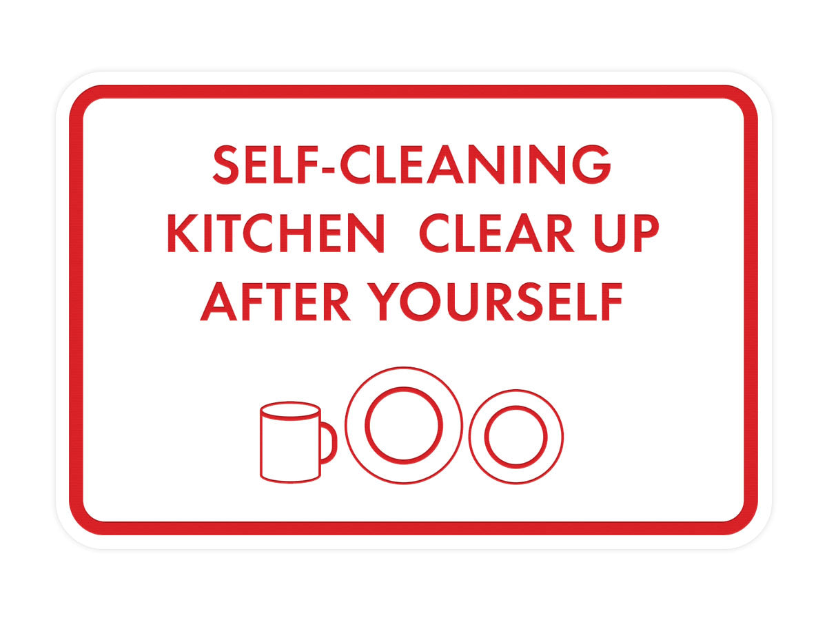 Classic Framed Self-Cleaning Kitchen Clear Up After Yourself Wall or Door Sign