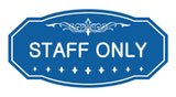 Signs ByLITA Victorian Staff Only Sign