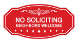 Victorian No Soliciting Neighbors Welcome Sign