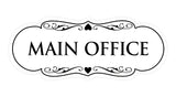Designer Main Office Sign