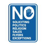 Portrait Round No Soliciting No Politics No Religion No Sales No Flyers No Exceptions Wall or Door Sign