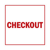 Signs ByLITA Square Checkout Sign with Adhesive Tape, Mounts On Any Surface, Weather Resistant, Indoor/Outdoor Use