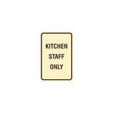 Portrait Round Kitchen Staff Only Sign