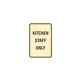 Portrait Round Kitchen Staff Only Sign