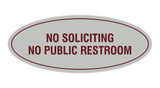 Signs ByLITA Oval No Soliciting No Public Restroom Sign