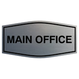 Fancy Main Office Sign