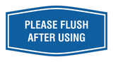 Fancy Please Flush After Using Wall or Door Sign