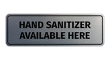 Signs ByLITA Standard Hand Sanitizer Available Here Sign