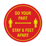 Signs ByLITA Circle Do Your Part Stay 6 Feet Apart Sign
