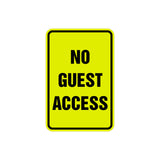 Portrait Round No Guest Access Sign