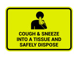 Classic Framed Cough & Sneeze Into A Tissue And Safely Dispose Sign