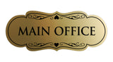 Designer Main Office Sign