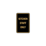 Portrait Round Kitchen Staff Only Sign