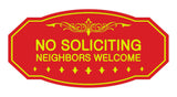 Victorian No Soliciting Neighbors Welcome Sign