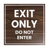 Square Exit Only Do Not Enter Sign