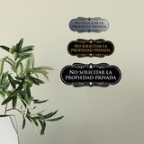 Signs ByLITA Designer Spanish No solicitar la propiedad privada Sign
