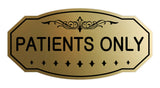 Victorian Patient Only Sign