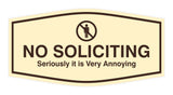 Fancy No Soliciting Seriously it is Very Annoying Wall or Door Sign