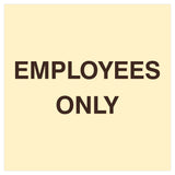 Square Employees Only Wall / Door Sign