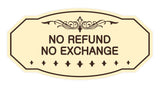 Victorian No Refund No Exchange Sign